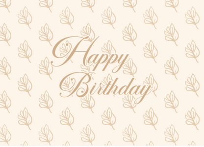 Blush A6 greeting card with a tonal botanical leaf pattern and Happy Birthday in gold script